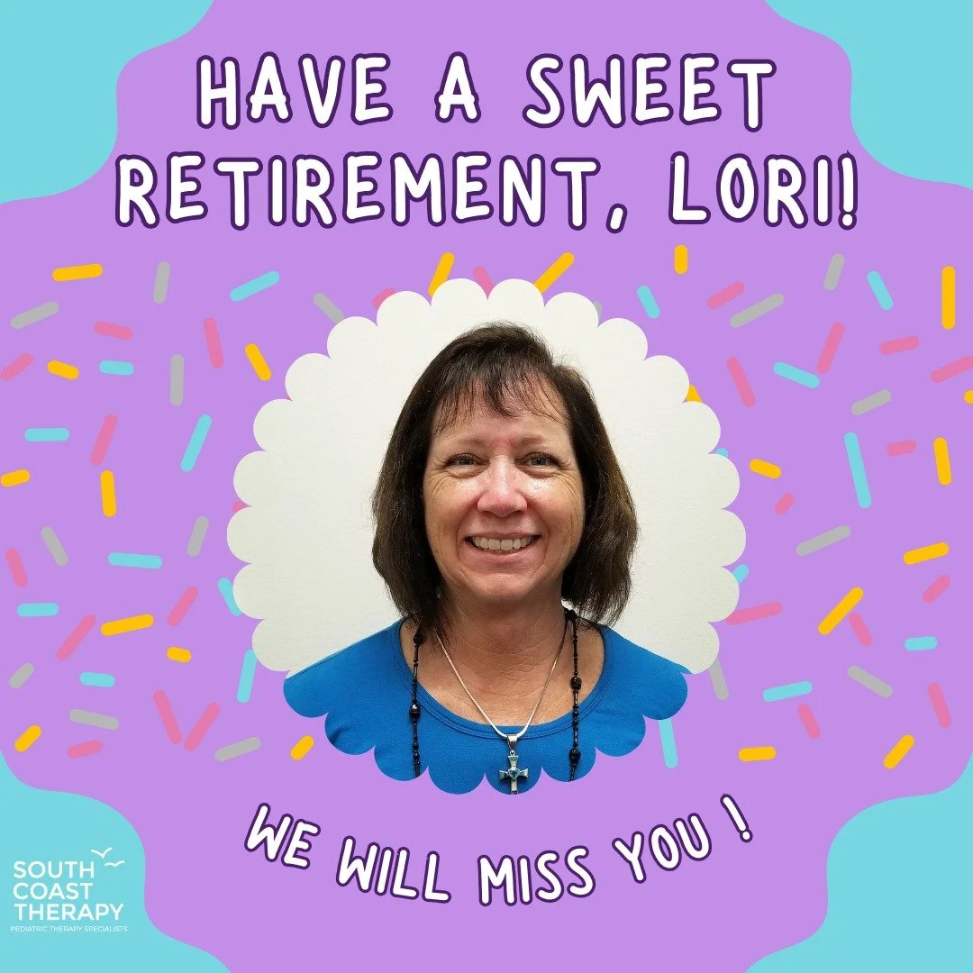 Help us in wishing a sweet retirement to one of our wonderful OTs, Lori Griffin! We are sad to see you go, but are so excited for you! Thank you for all your years of service here at South Coast Therapy! #sweetmemories #workfamily