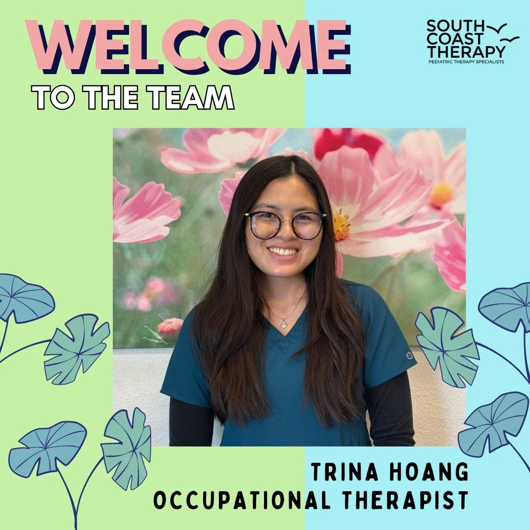 We would like to wish a very warm welcome to the newest member of the South Coast Therapy occupational therapy team, Trina Hoang! You might recognize Trina as a previous OT student of ours. We are happy to have you join the family, Trina!