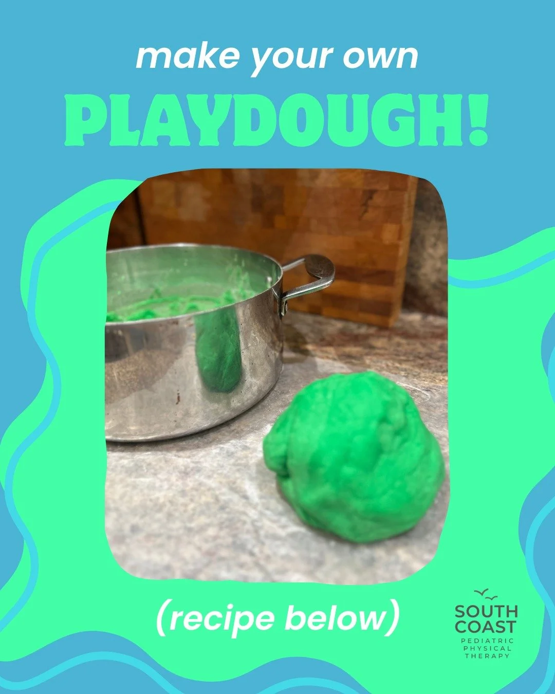 Playing with playdough provides many developmental benefits for children including grasp strength, motor planning, bilateral coordination, tactile play and enhancing their creativity. You can make your own at home!

Playdough Ingredients:
2 cups all-