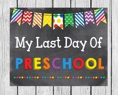 Last Day of Preschool