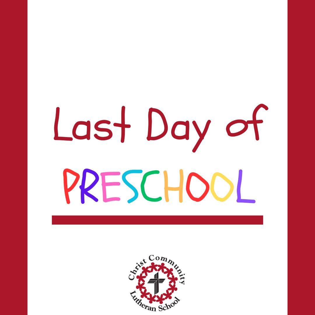 Last Day of Preschool