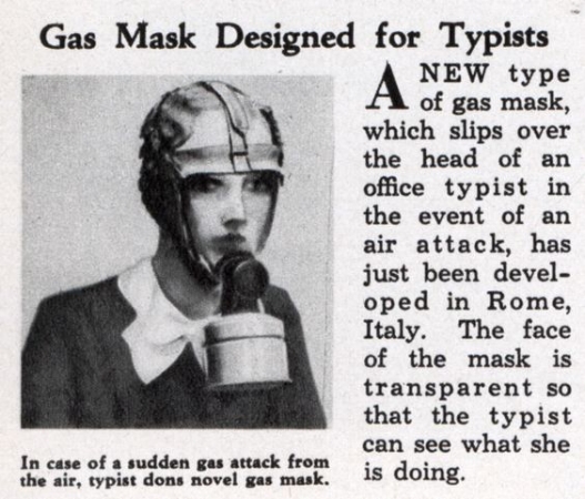 A gas mask for typists—because you know you'd want to keep typing during an air raid.