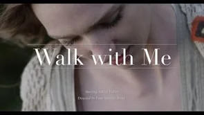 Walk with Me