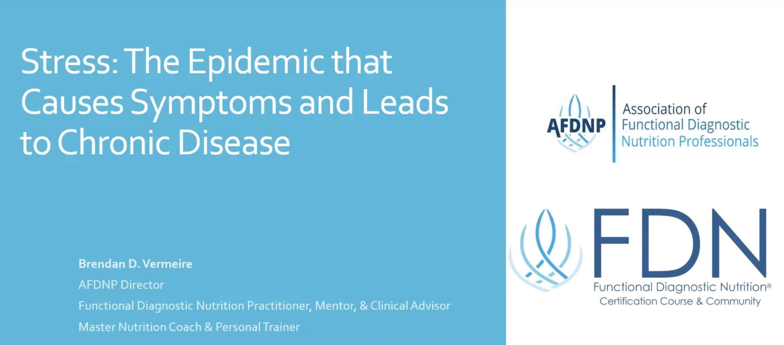 Webinar: Stress - The Epidemic that Causes Symptoms and Leads to Chronic Disease