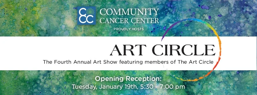 Community Cancer Center Hosts the Fourth Annual Art Circle's Member Show