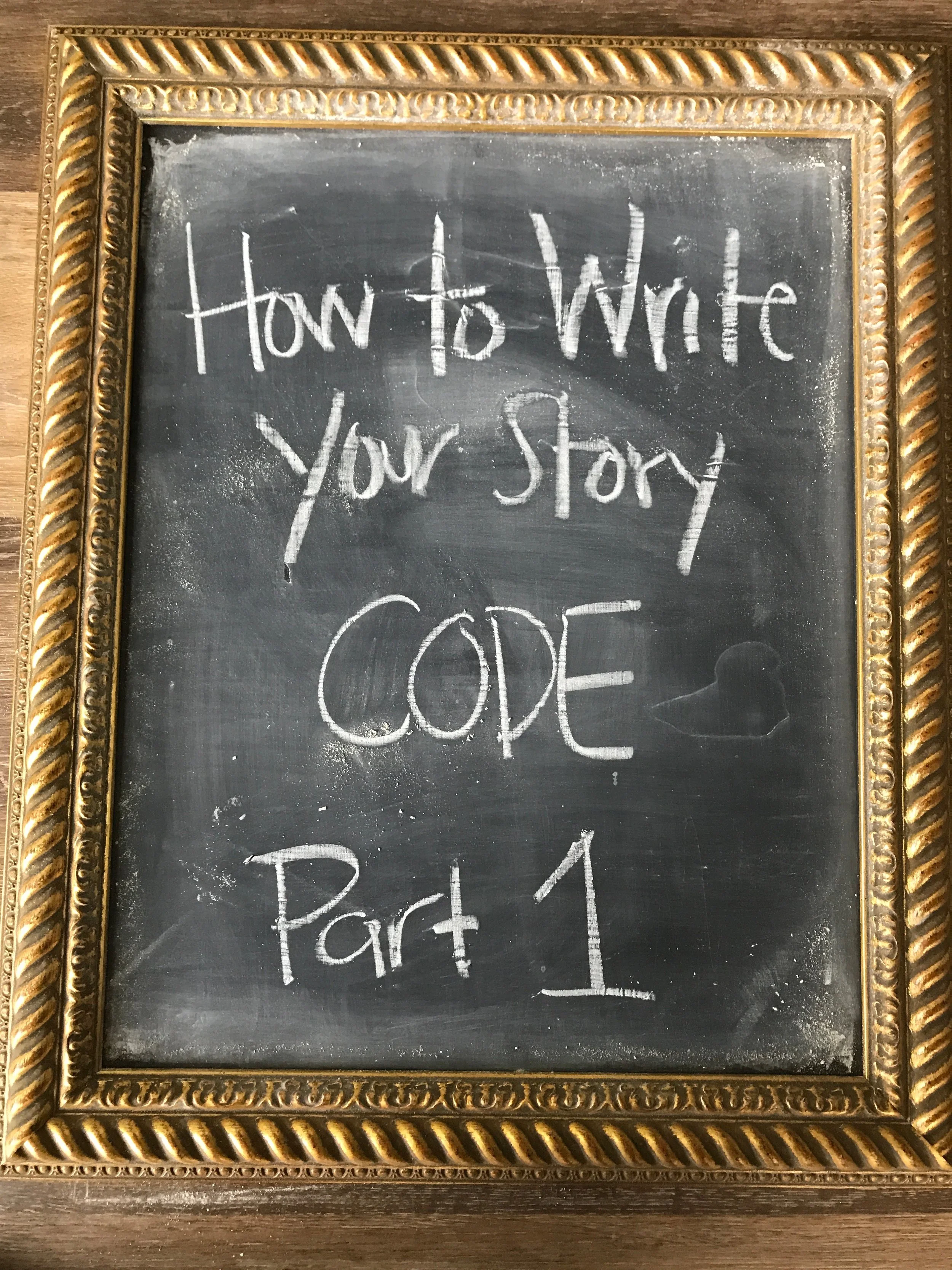 How to Write Your Story Part 1