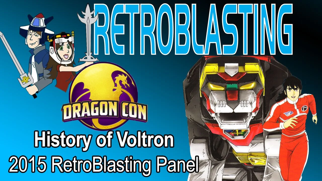 DragonCon 2015 History of Voltron RetroBlasting Panel