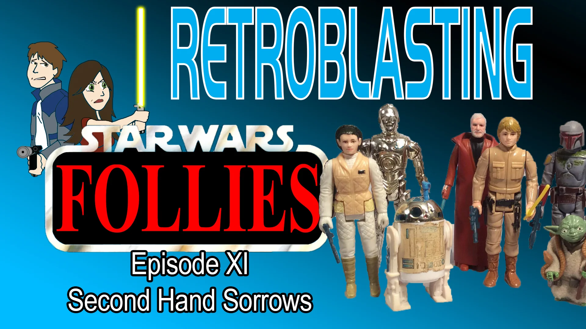 Star Wars Follies XI: Second Hand Sorrows