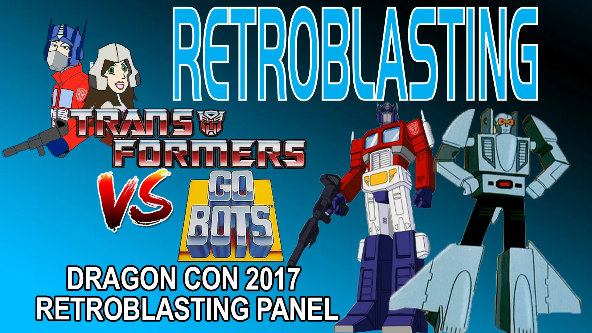 Dragon*Con 2017 Transformers vs. GoBots RetroBlasting Panel