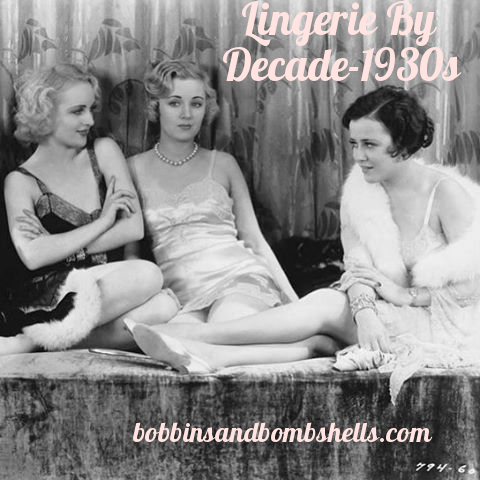lingeriebydecade1930stitle.jpg