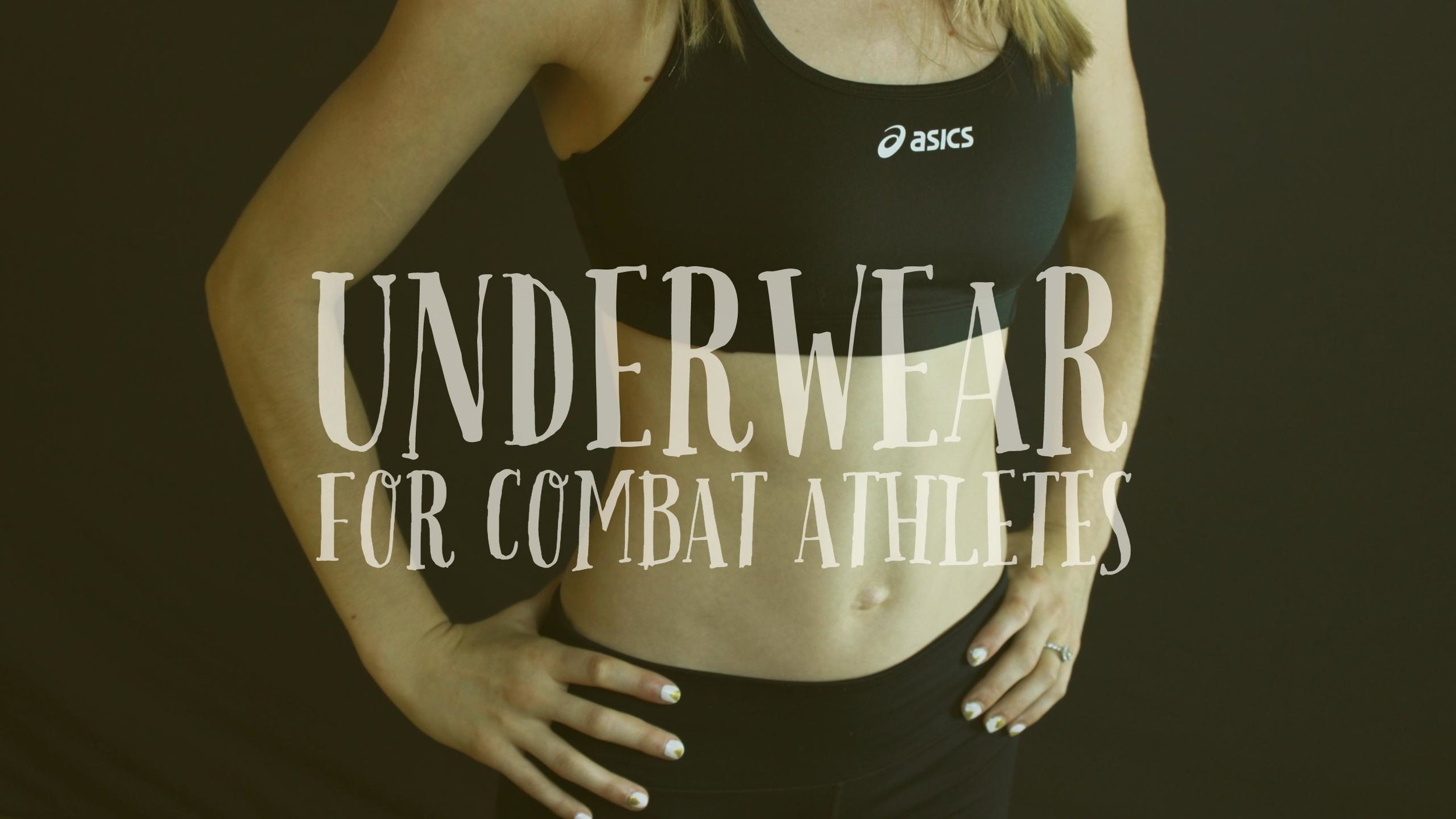 Choosing Underwear for Female Wrestlers — LuchaFit