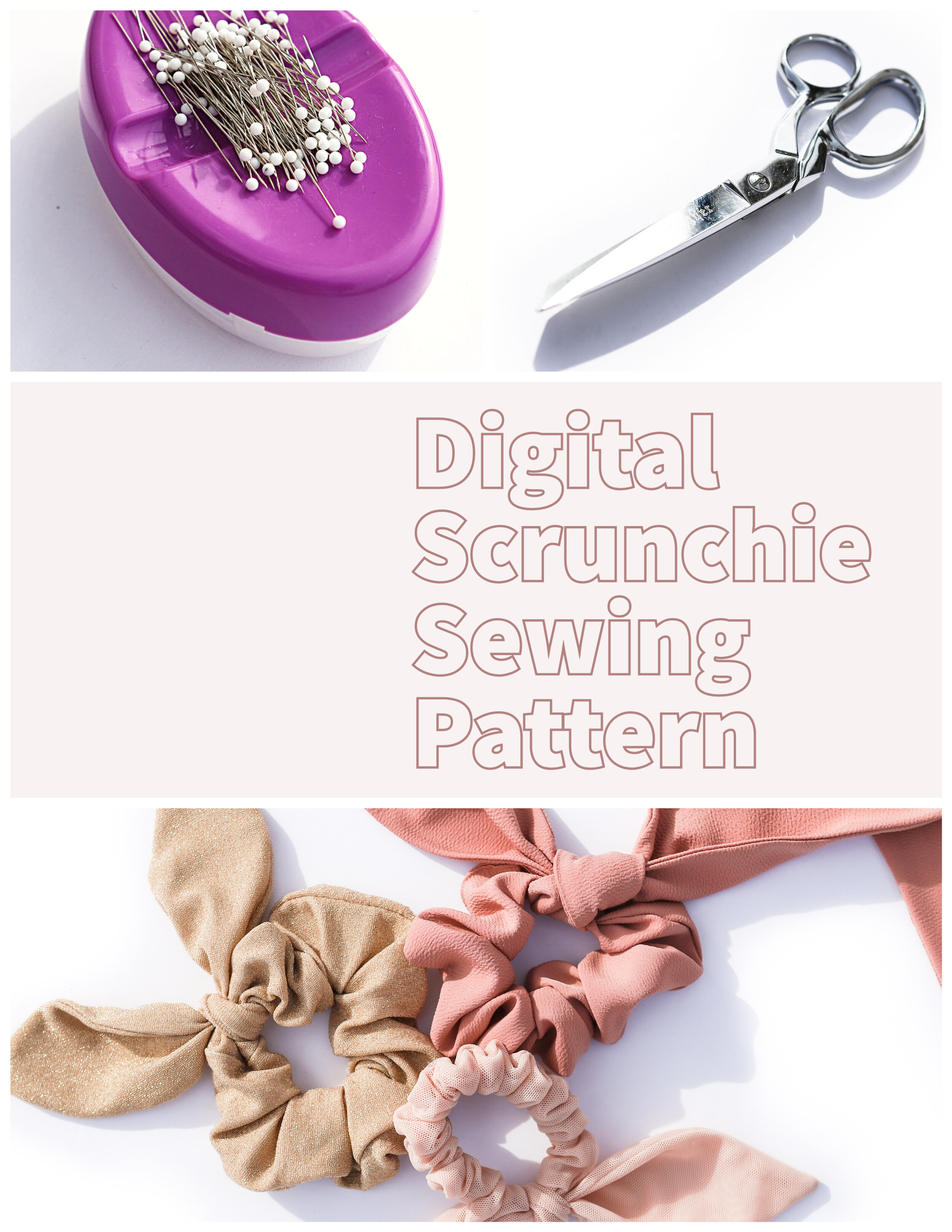 Digital Scrunchie Sewing Pattern