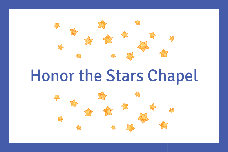 Honor the Stars Chapel