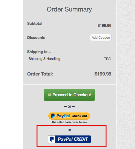 To use PayPal credit, simply choose this option at checkout