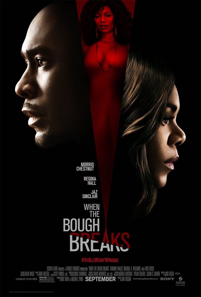 WHEN THE BOUGH BREAKS / TRAILER