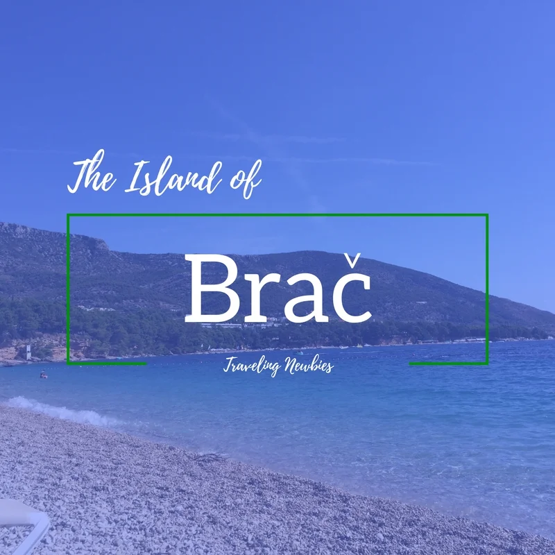 Traveling Newbies Brac.jpg