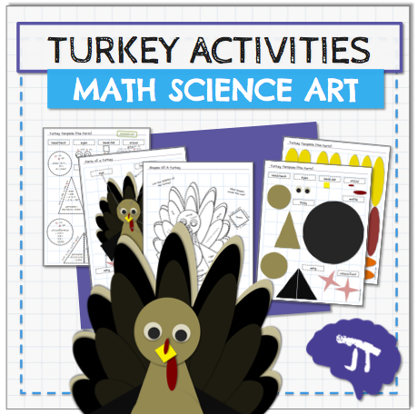 Turkey Thanksgiving Math Science and Art Activities