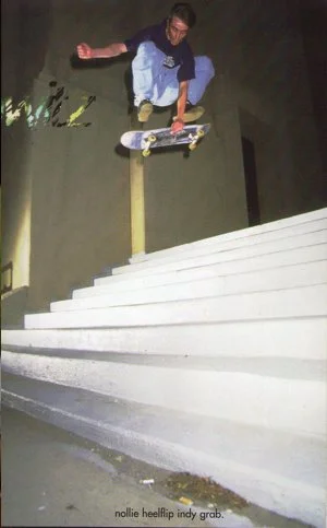 Steve D - Nollie Heel Indy Grab