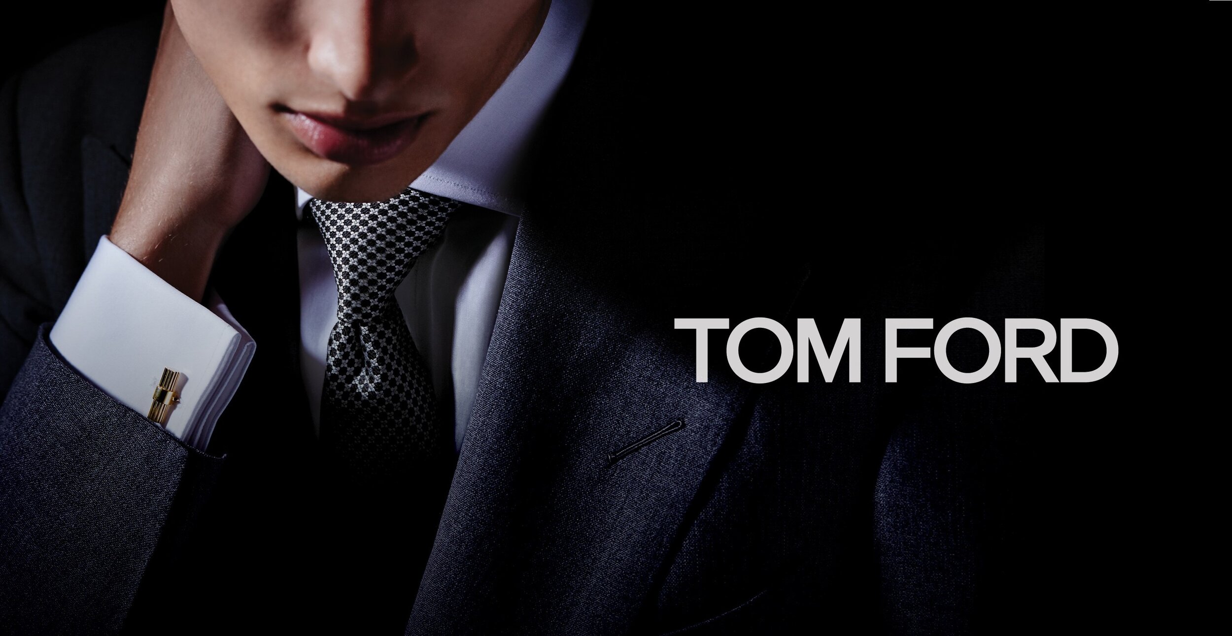 "My products are designed to make you look and feel better." —Tom Ford
