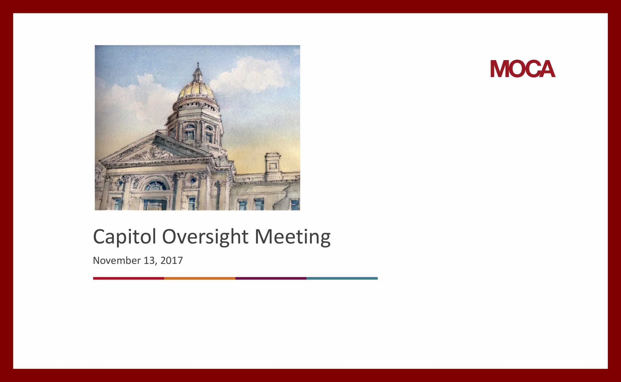 Nov. 13, 2017 presentation to Capitol Building Restoration Oversight Group