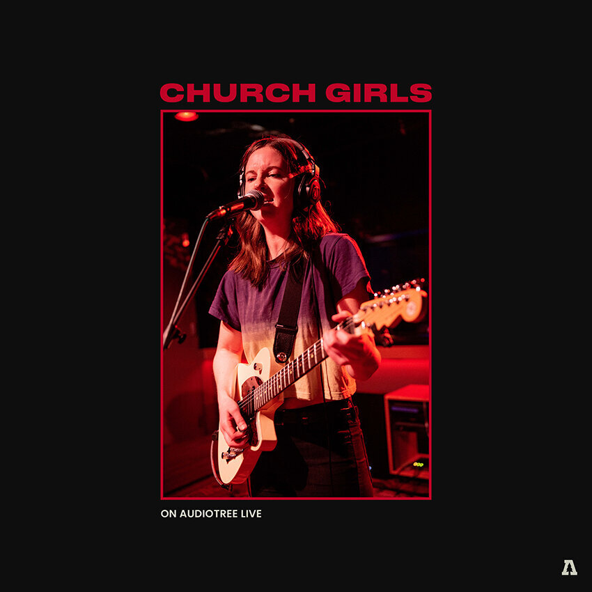 Church Girls AudioTree session is out now