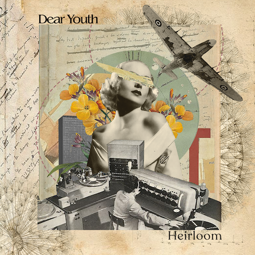 Dear Youth - Heirloom, LP