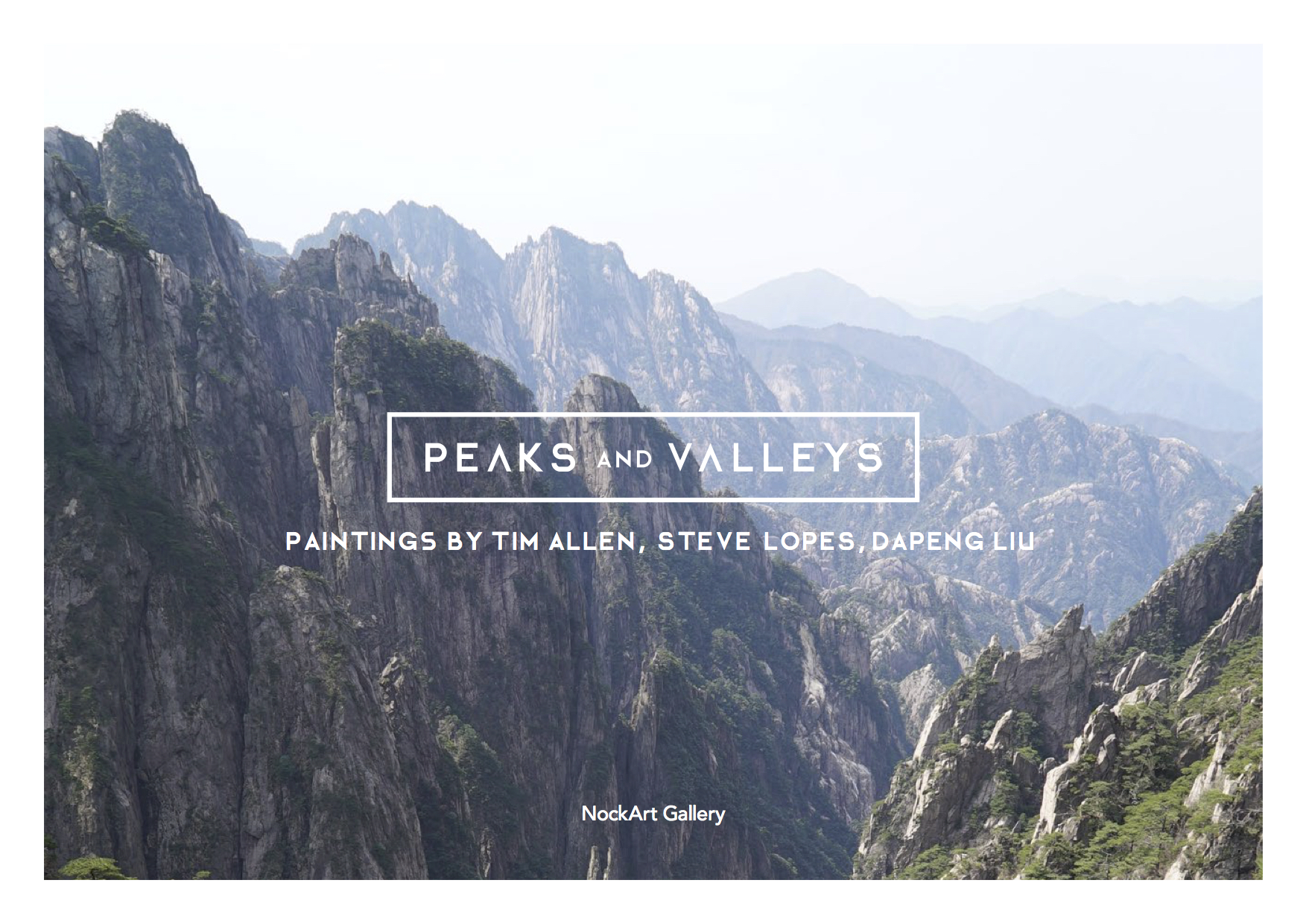 PEAKS and VALLEYS - 千峰萬壑