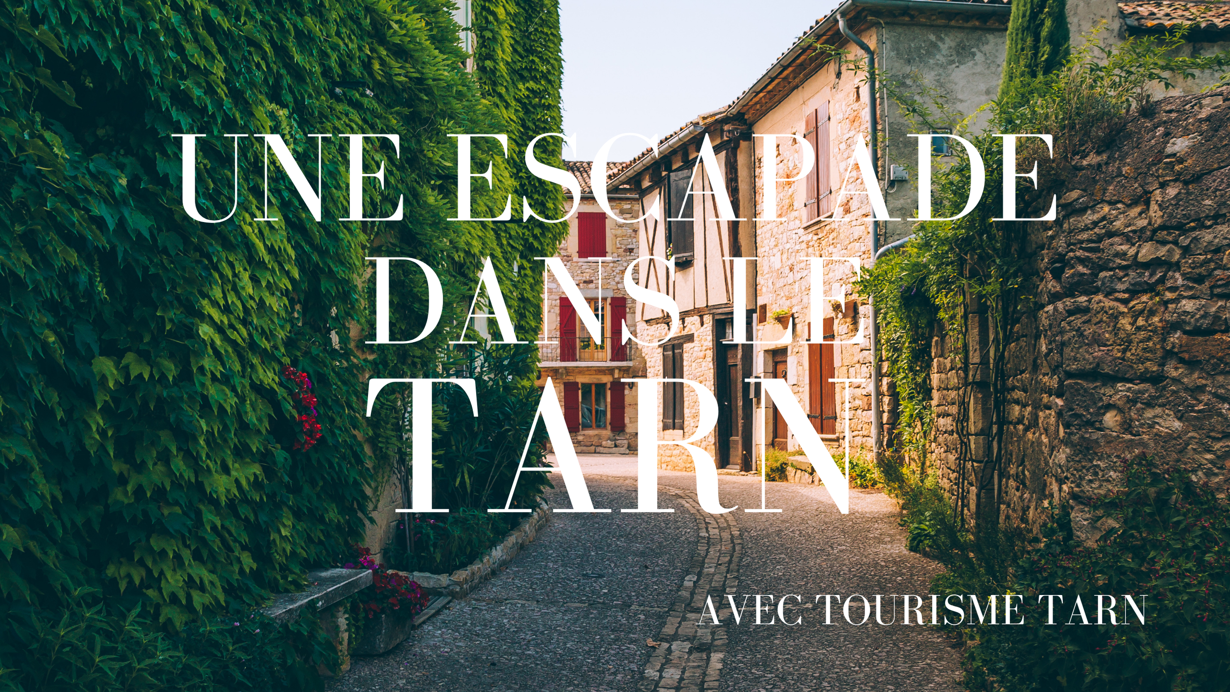 Une escapade dans le Tarn