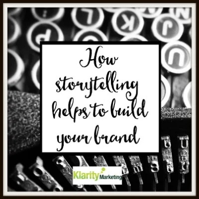 How storytelling helps to build your brand