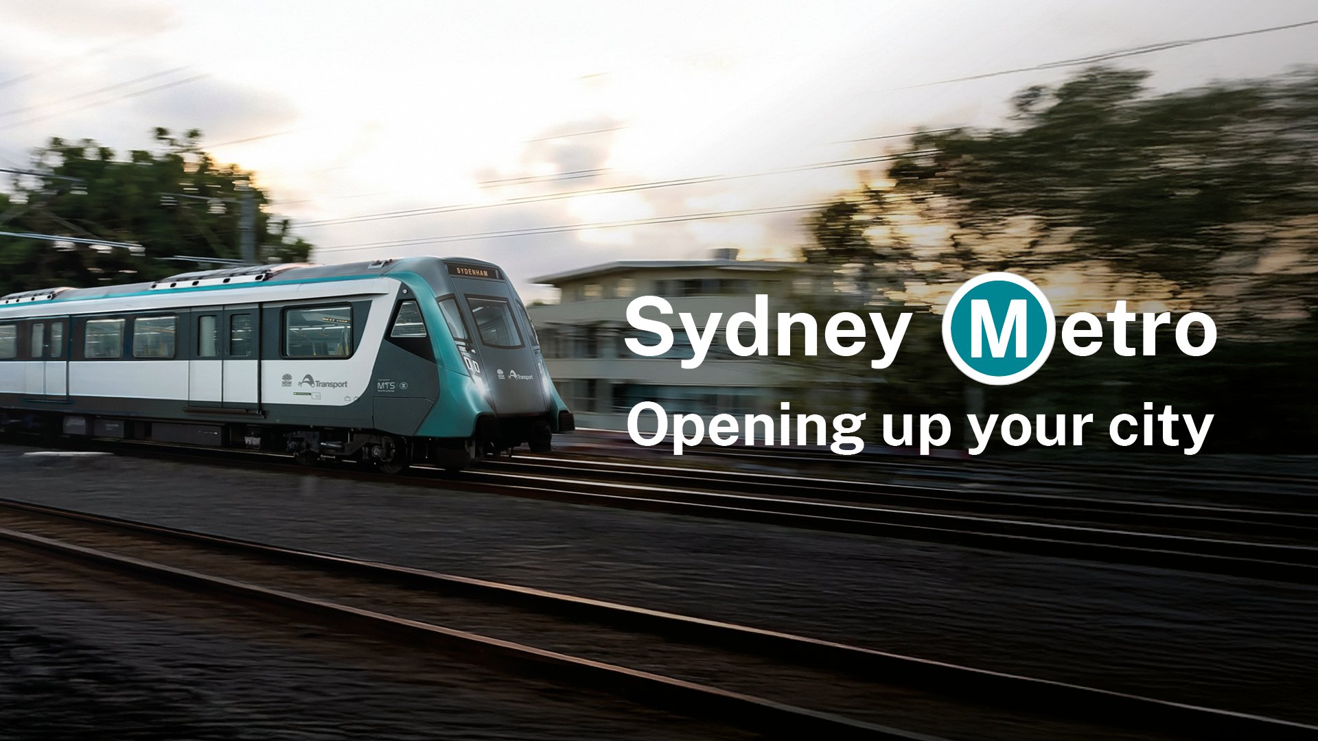 A modern Sydney Metro train driving on elevated tracks at sunset with trees and houses in the background, and the text "Sydney Metro Opening up your city" overlaid.