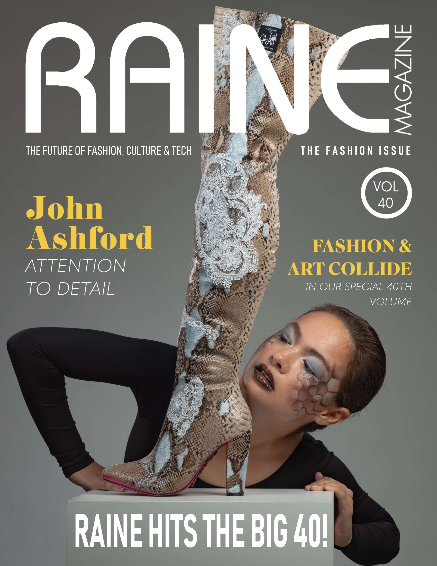 RAINE VOL.40 - THE FASHION ISSUE