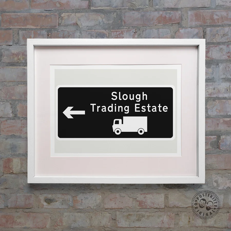 Slough_Sign_Office_Brent_Poster.jpg