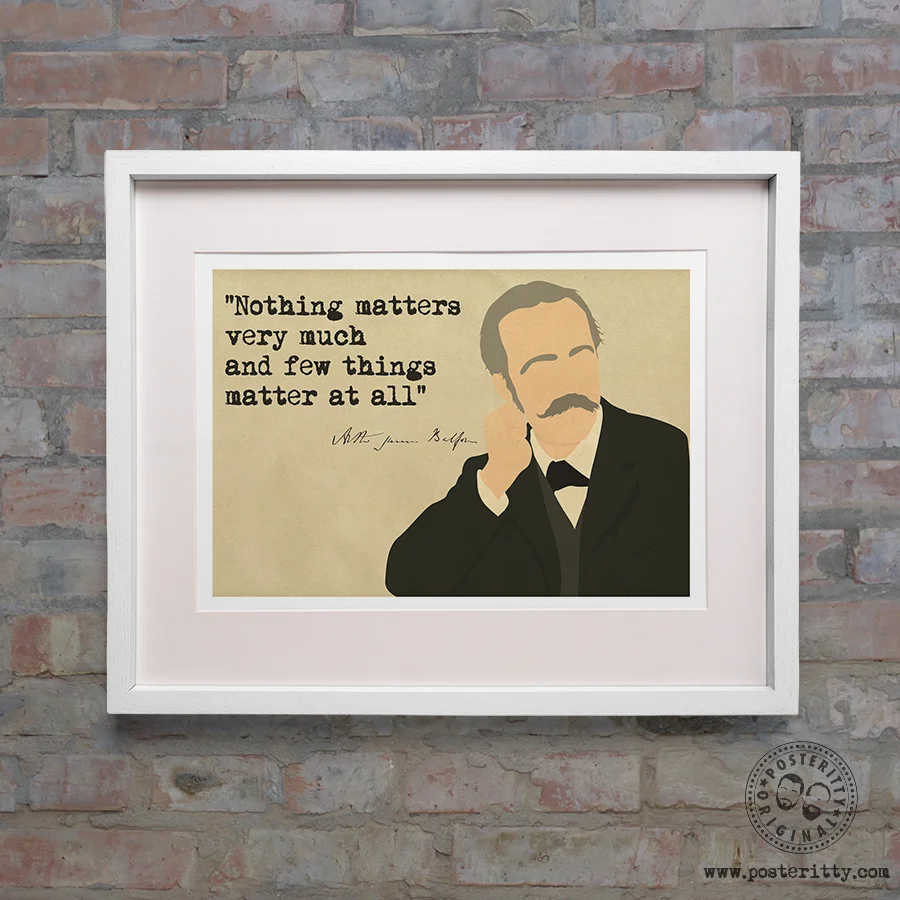 Arthur_Balfour_Minimalist_Quote_Posteritty_Art.jpg