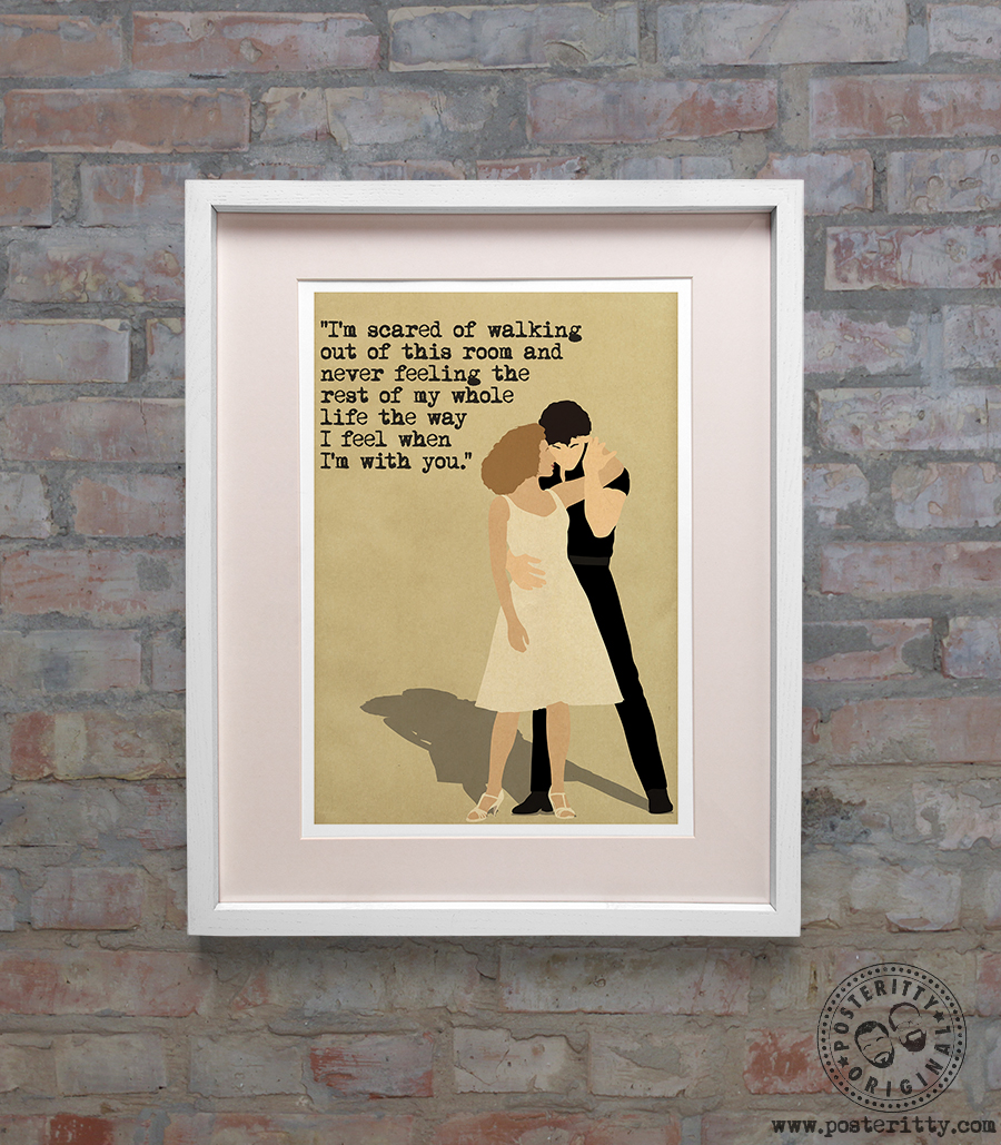 Dirty_Dancing_Minimalist_Quote_Posteritty.jpg