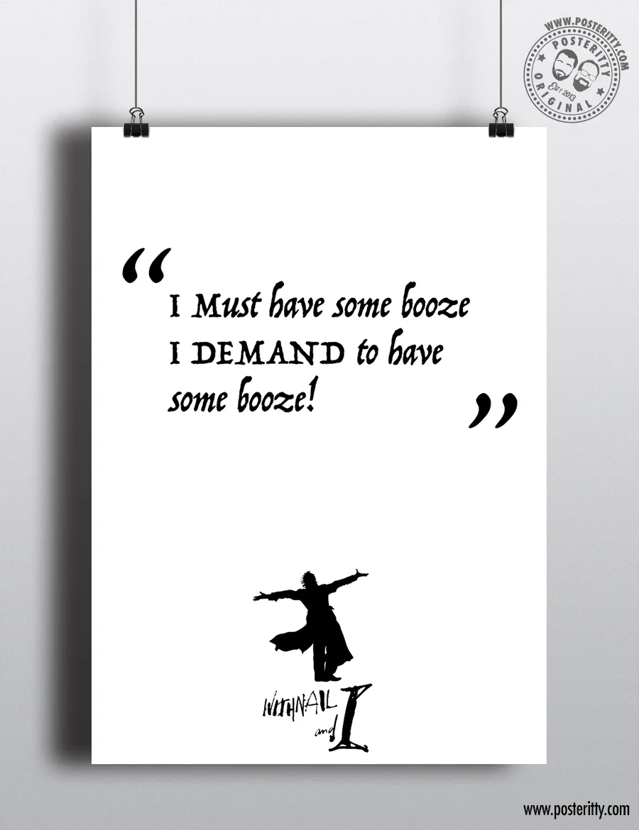 Demand_Booze_Withnail_Posteritty_Quote_Film_Poster.jpg