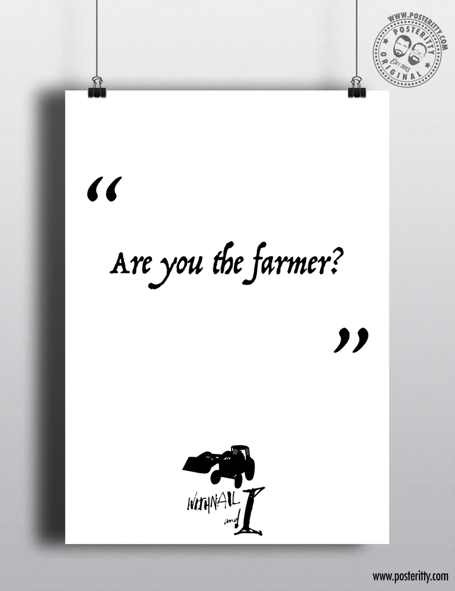 Farmer_Withnail_Posteritty_Quote_Film_Poster.jpg