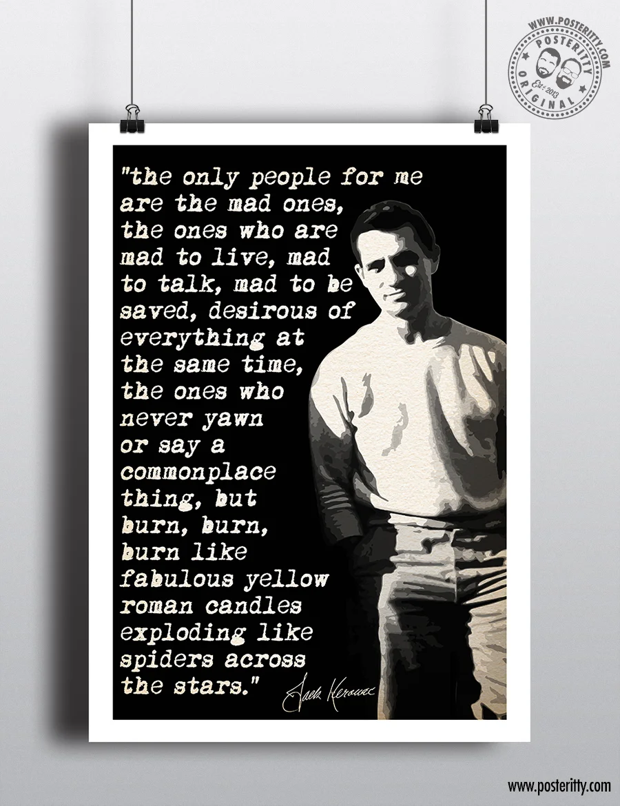 Jack Kerouac - "The Mad Ones..." - Minimalist Quote Poster