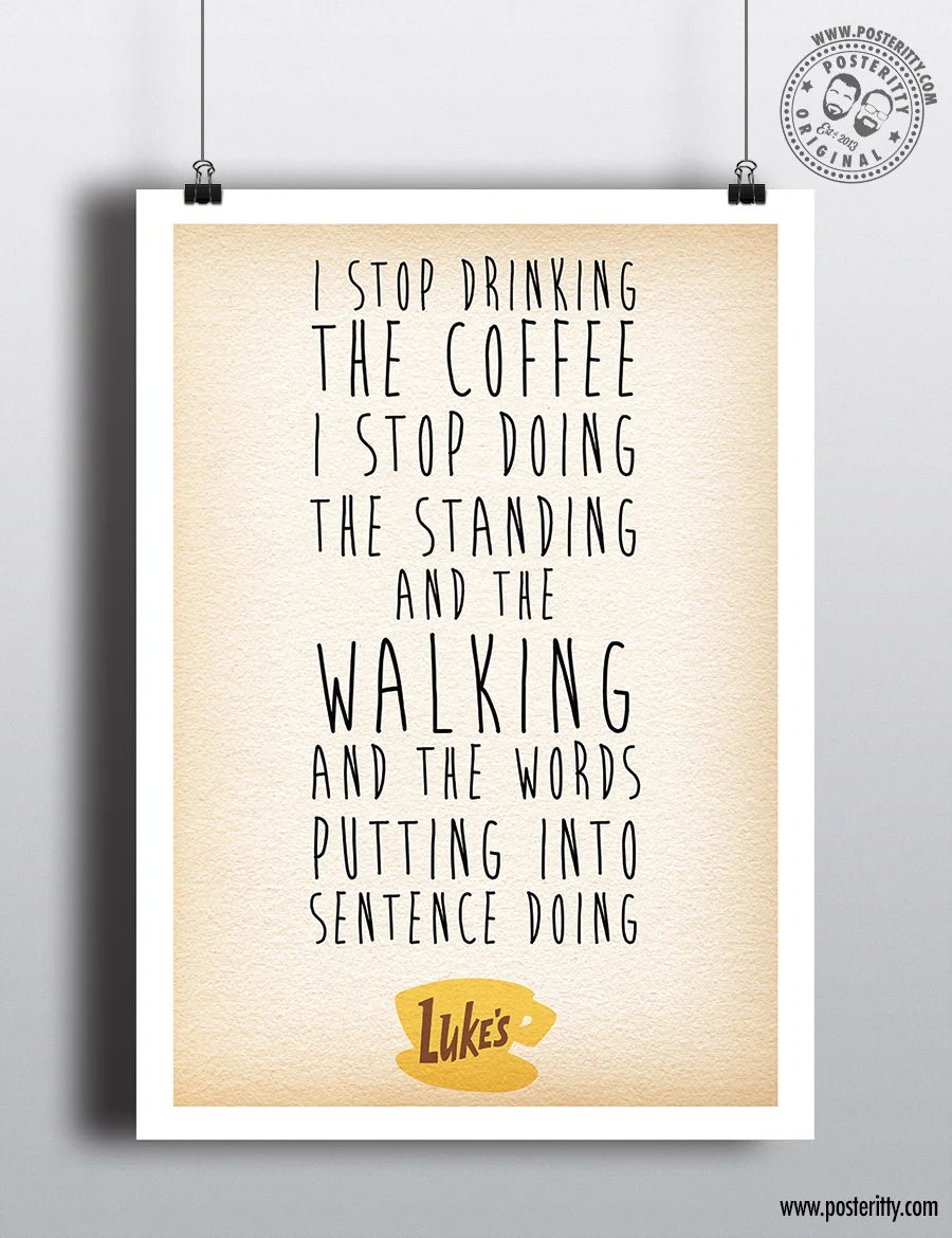 Gilmore Girls - Coffee Quote - Minimalist Poster