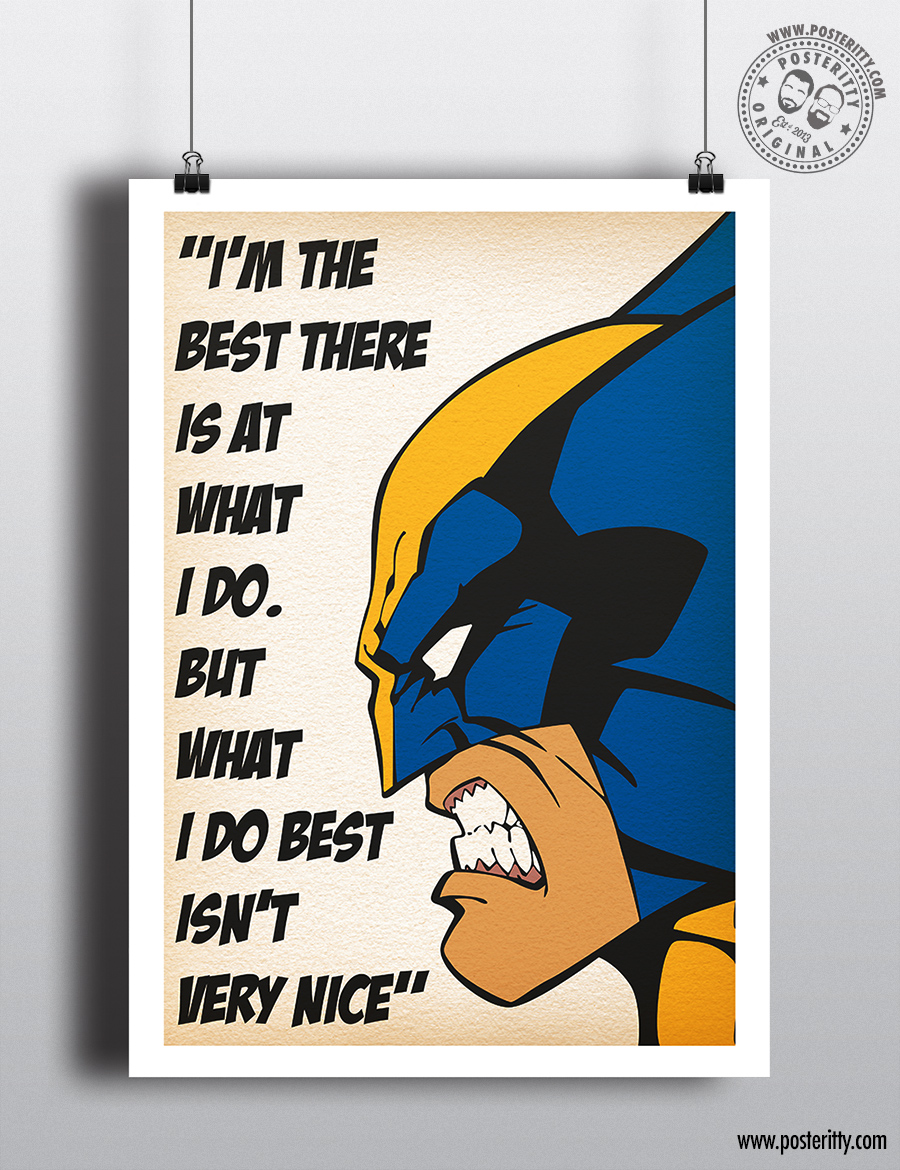 Wolverine - "Best there is..." Poster