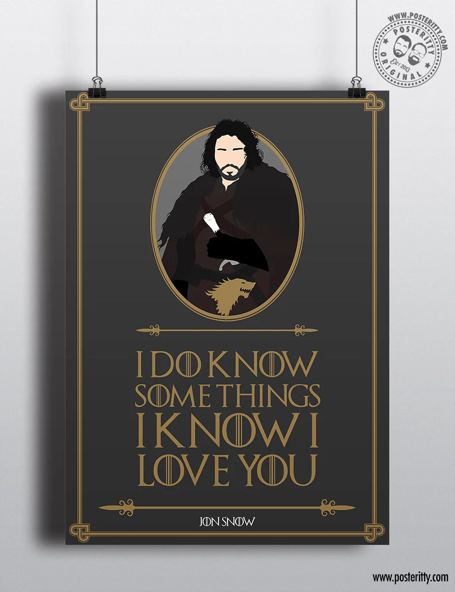 Jon Snow "I do know some things..." Minimal Game Thrones Quote Poster