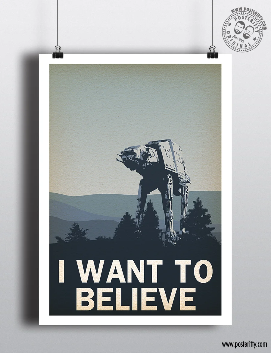 I Want To Believe (ATAT) - Minimalist Poster