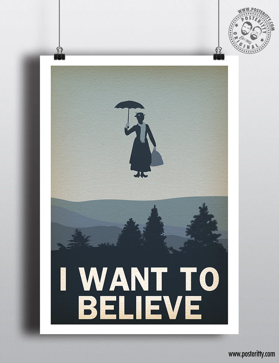 Want_Believe_Poppins_Posteritty_Poster.jpg
