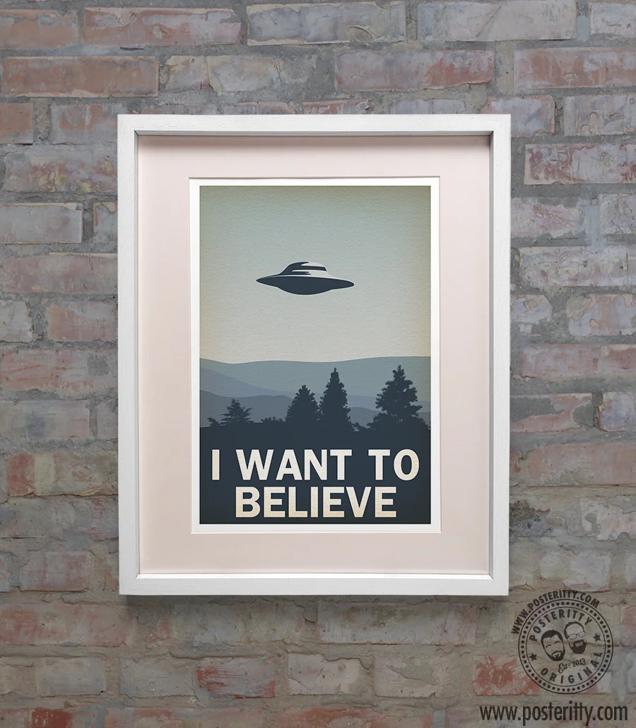 Want_Believe_UFO_Posteritty_Poster.jpg