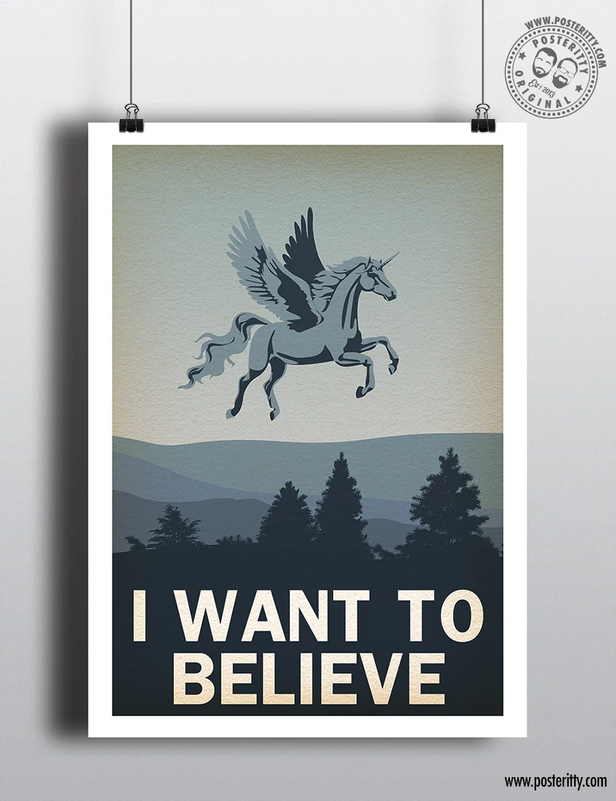 Want_Believe_Unicorn_Posteritty_Poster.jpg