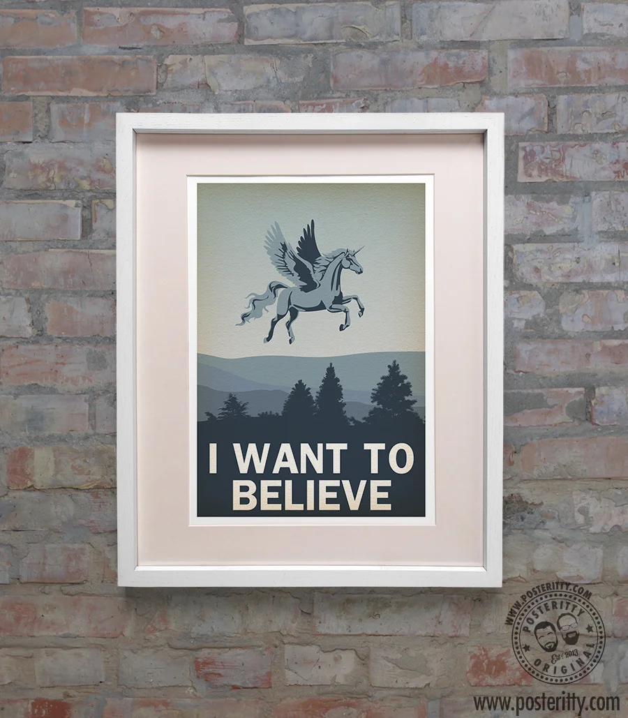 Want_Believe_Unicorn_Posteritty_Poster.jpg