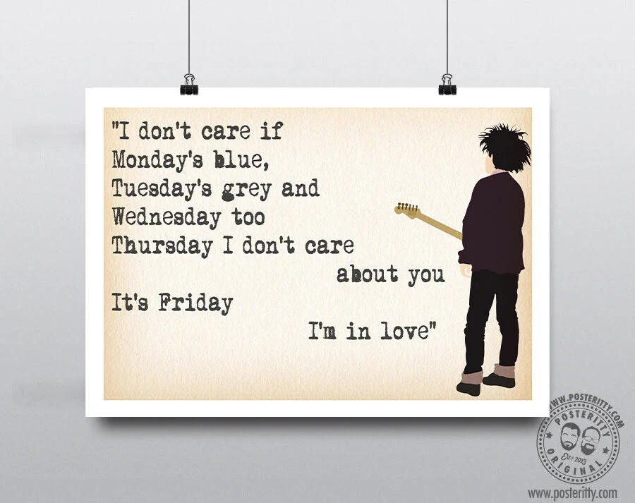 The Cure Lyrics "Friday I'm in Love..." Minimalist Poster
