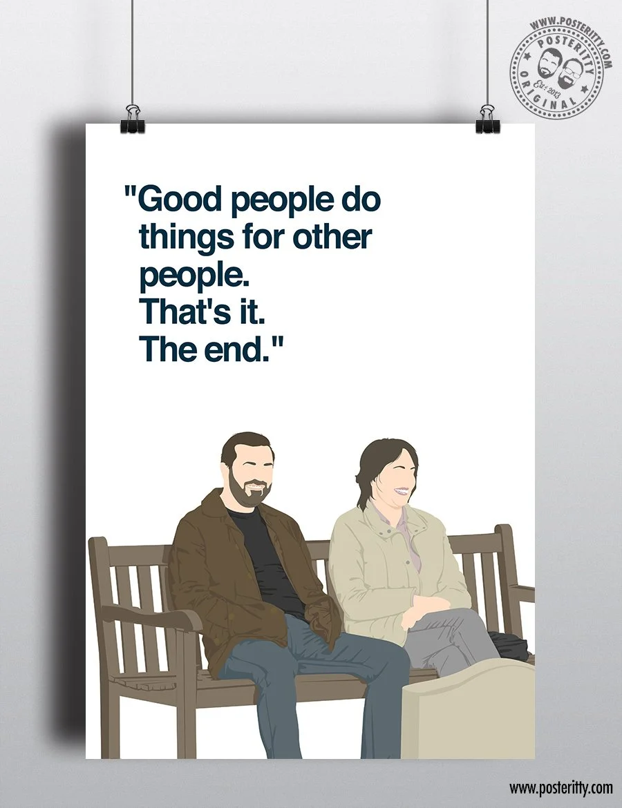 "Good People Do Things..." - After Life Quote - Ricky Gervais Minimalist TV Poster