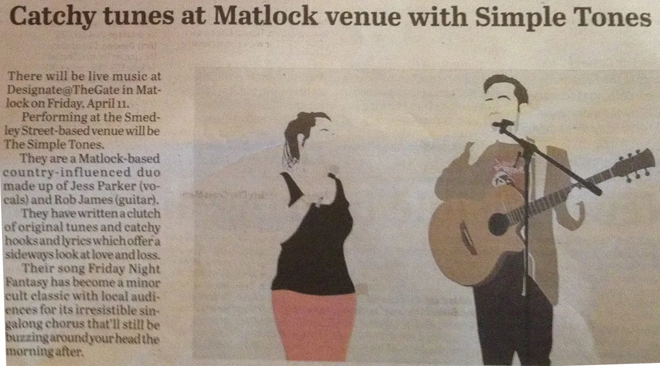 A newspaper article with a blurred illustrated photo of a man playing an acoustic guitar and a woman standing beside him, possibly singing. The article headline reads 'Catchy tunes at Matlock venue with Simple Tones.'