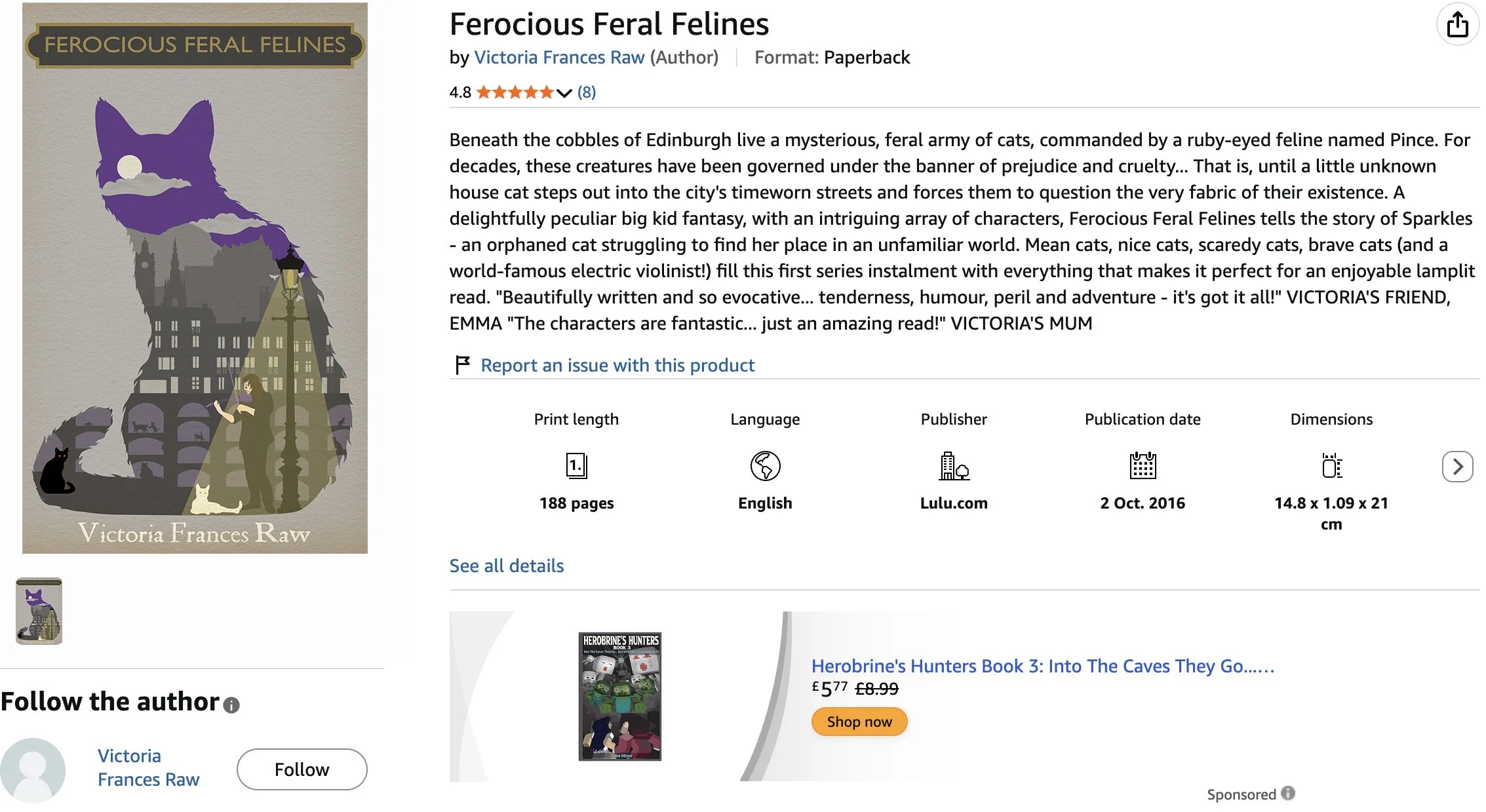 The book cover titled 'Ferocious Feral Felines' by Victoria Frances Raw features a silhouette of a large cat with purple, gray, and black sections. Inside the silhouette, there are illustrations of a cityscape with buildings, a streetlamp, a person w
