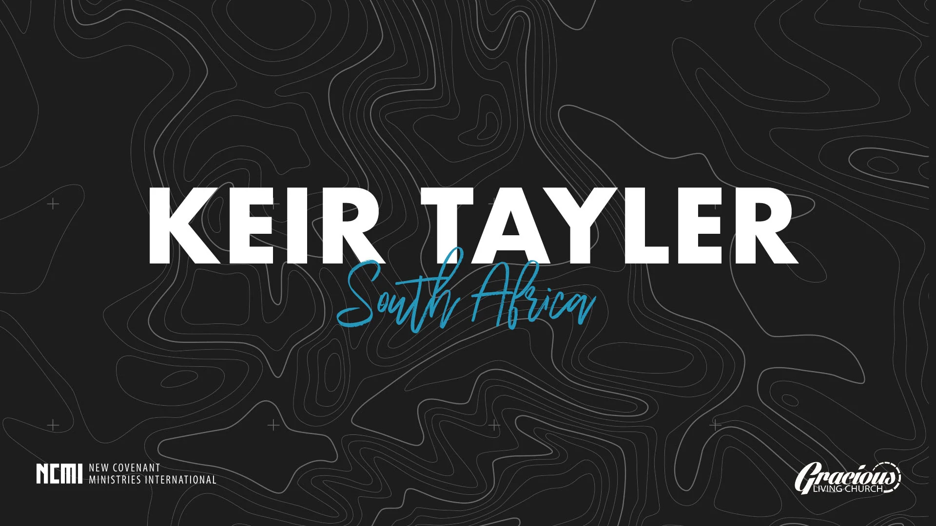 NCMI Ephesians 4 Visit: Keir Tayler
